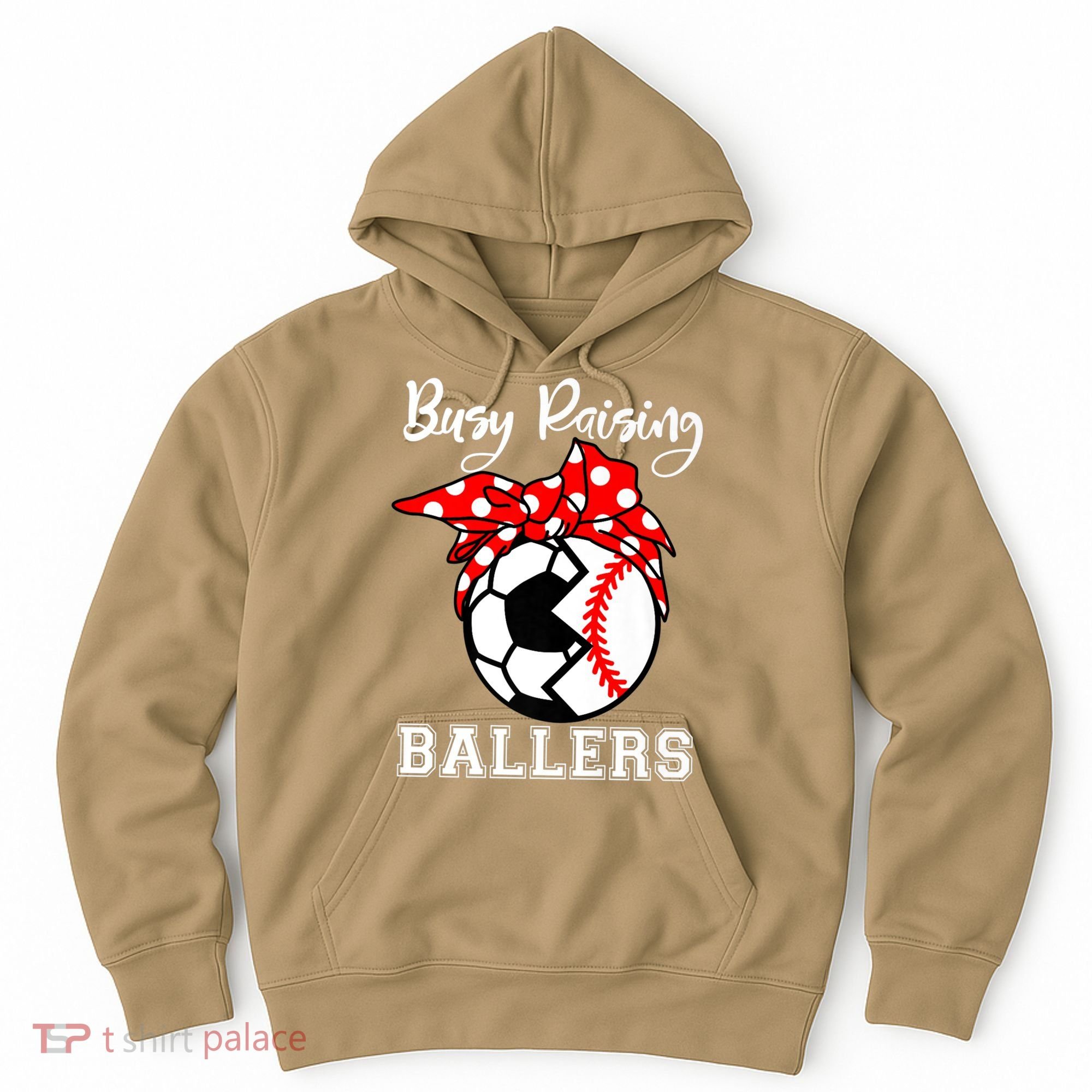 Busy Raising Ballers Funny Baseball Soccer Mom Meaningful Gift Hoodie