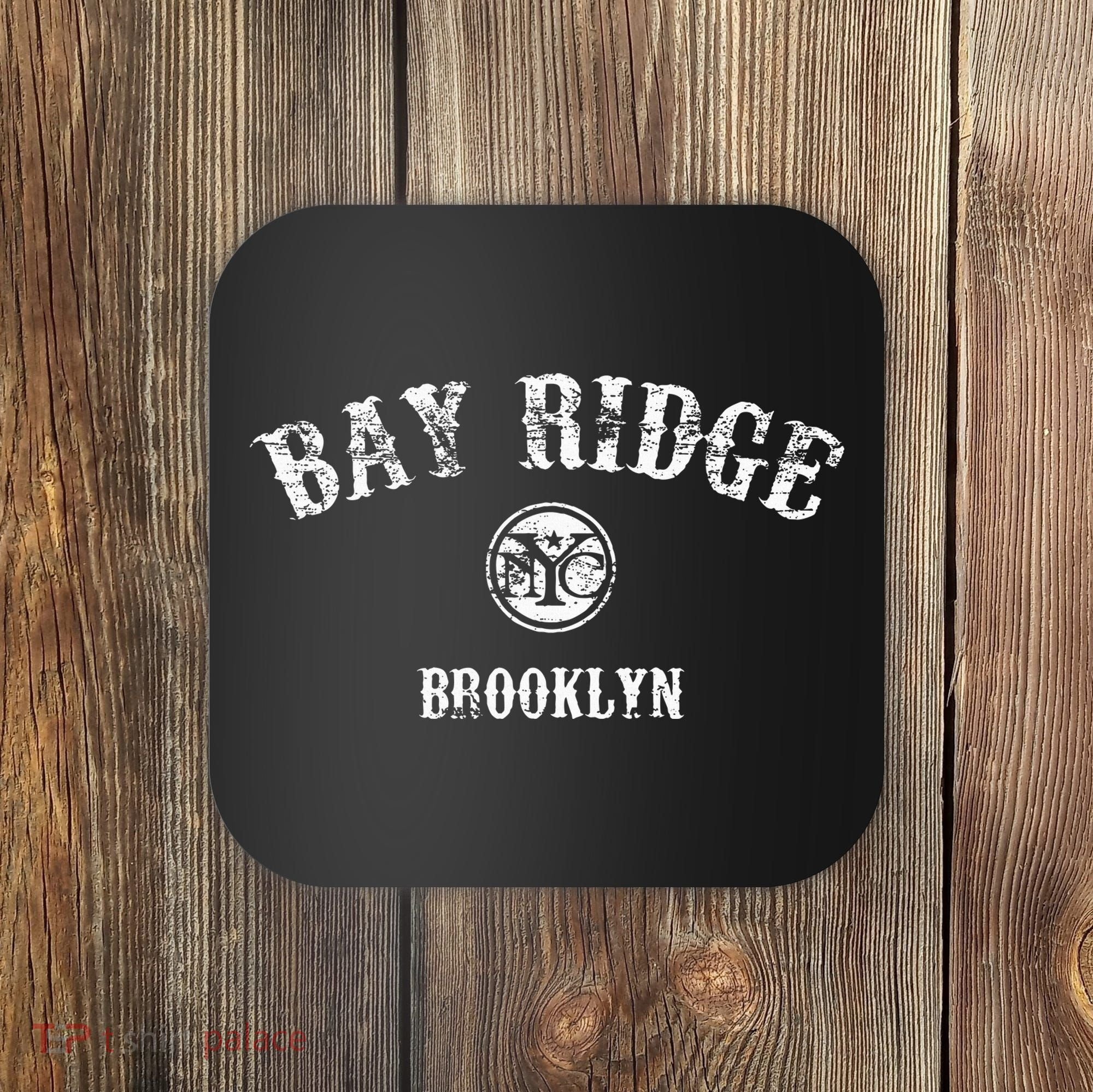 Bay Ridge Brooklyn New York Coaster