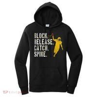 Block Release Catch Spike National Tight End Day Women's Hoodie thumb 0