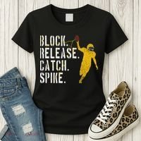 Block Release Catch Spike National Tight End Day Women's T-Shirt thumb 3