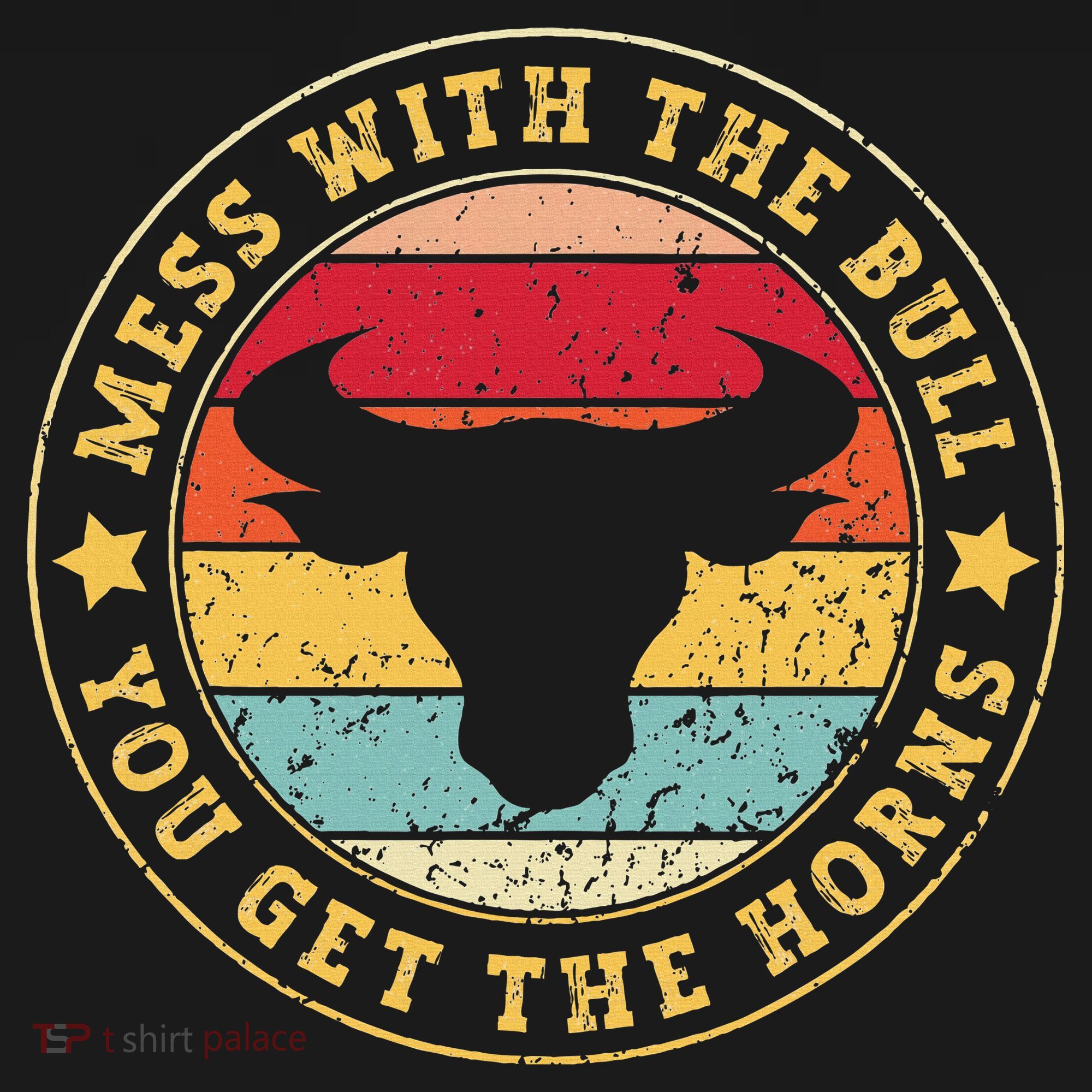 Bull Rider Cowboys Mess With The Bull YouLl Get The Horns T-Shirt