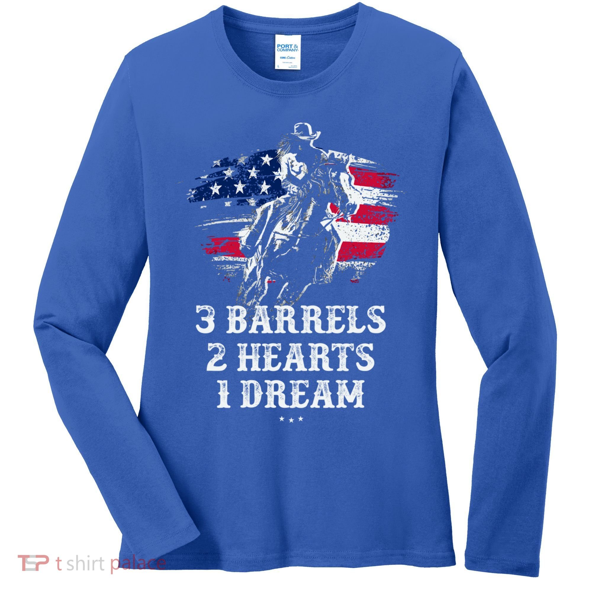 Barrel Racing Cool Gift 3 Barrels 2 Hearts 1 Dream Cool Gift Riding Funny Gift Women's Long Sleeve Shirt