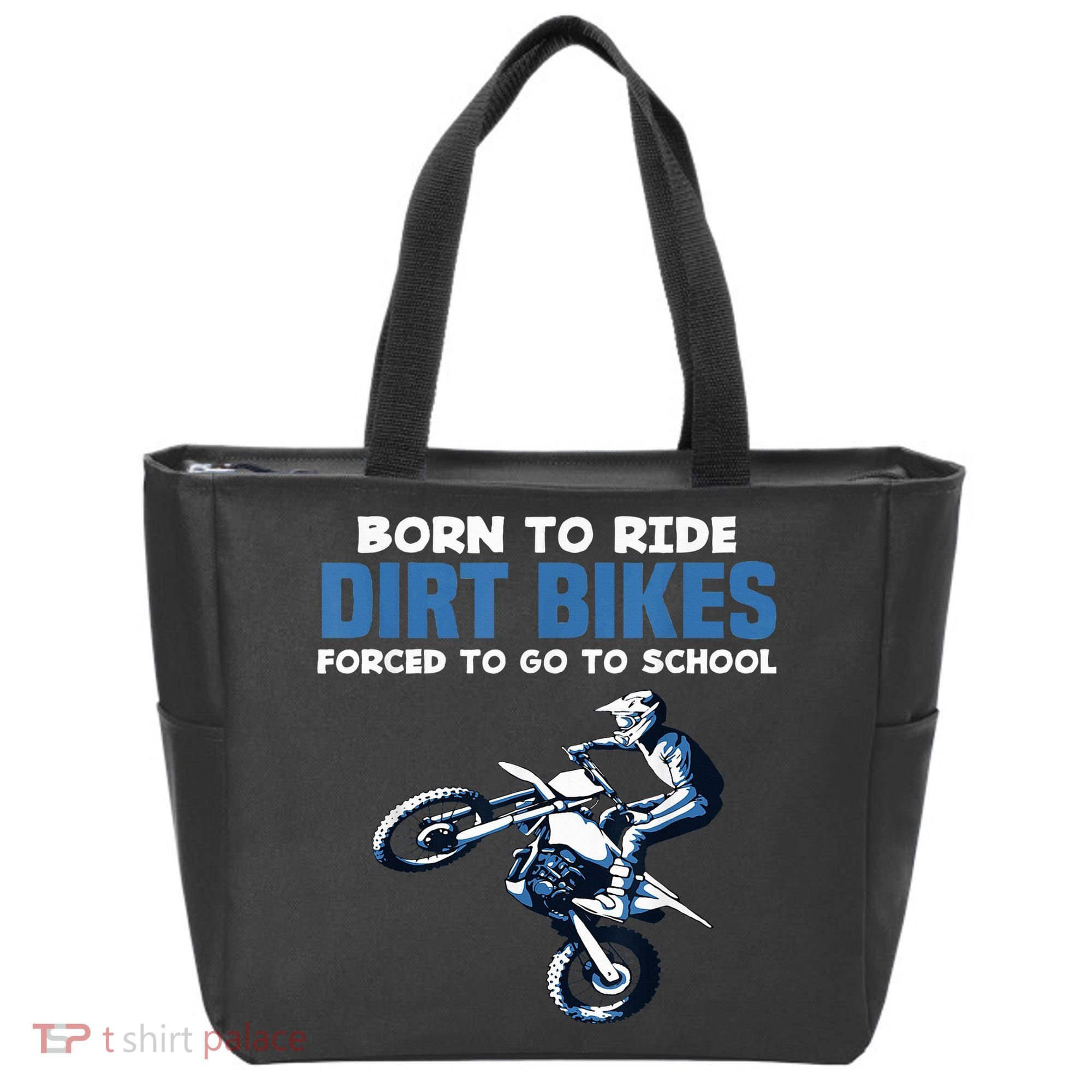 Born Ride Dirt Bikes Forced School Funny Motocross Boy Tote Bag