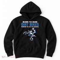 Born Ride Dirt Bikes Forced School Funny Motocross Boy Hoodie thumb 0