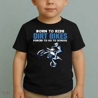 Born Ride Dirt Bikes Forced School Funny Motocross Boy Toddler T-Shirt thumb 2
