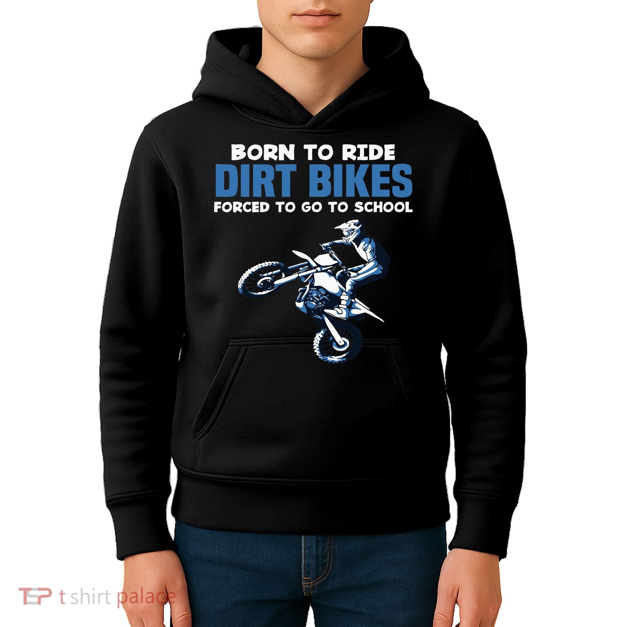 Born Ride Dirt Bikes Forced School Funny Motocross Boy Kids Hoodie