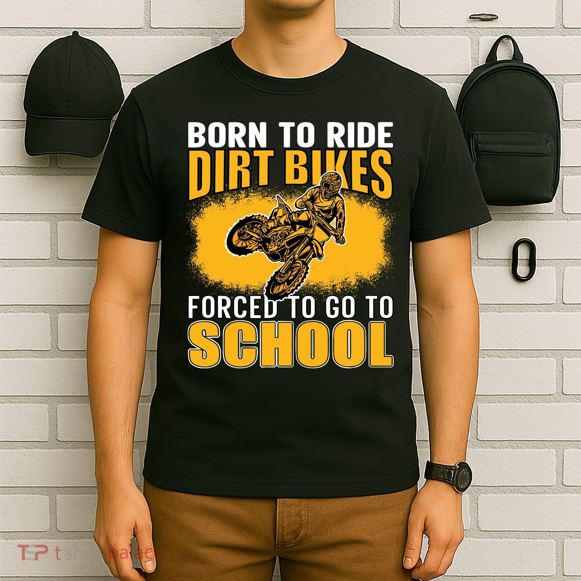 Born Ride Dirt Bikes Forced To Go To School Motocross T-Shirt