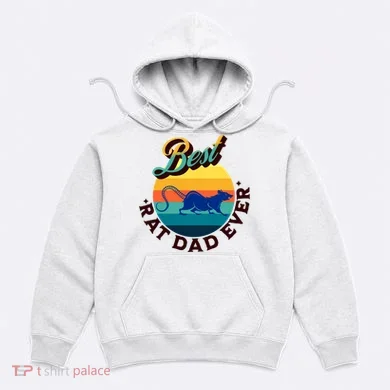 Best Rat Dad Ever Hoodie
