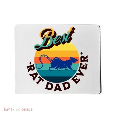 Best Rat Dad Ever Mousepad