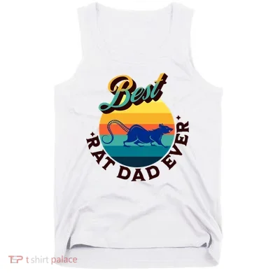 Best Rat Dad Ever Tank Top