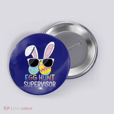 Bunny Rabbit Easter Egg Hunt Supervisor Funny Button