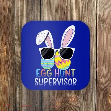 Bunny Rabbit Easter Egg Hunt Supervisor Funny Coaster