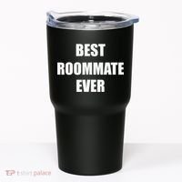 Best Roommate Ever Simple Block Style Tumbler thumb 0