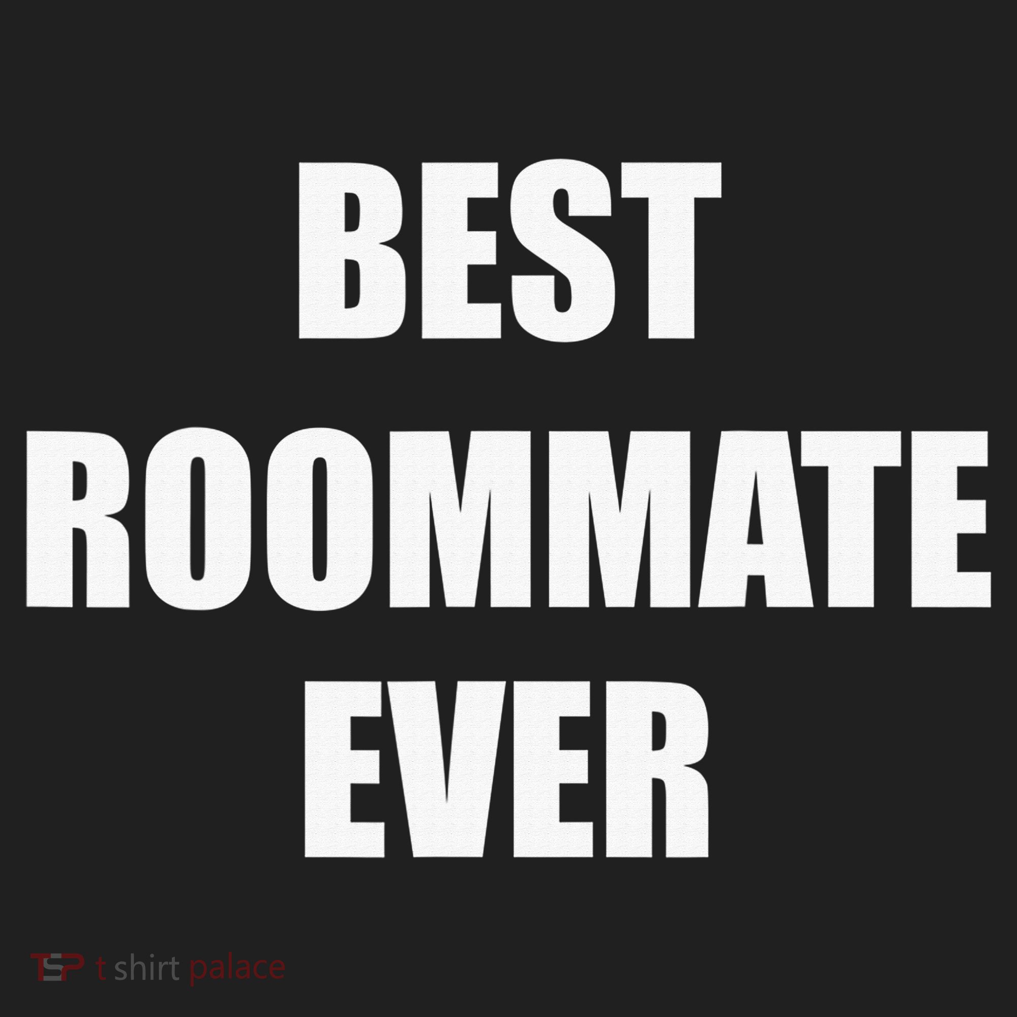 Best Roommate Ever Simple Block Style Hat
