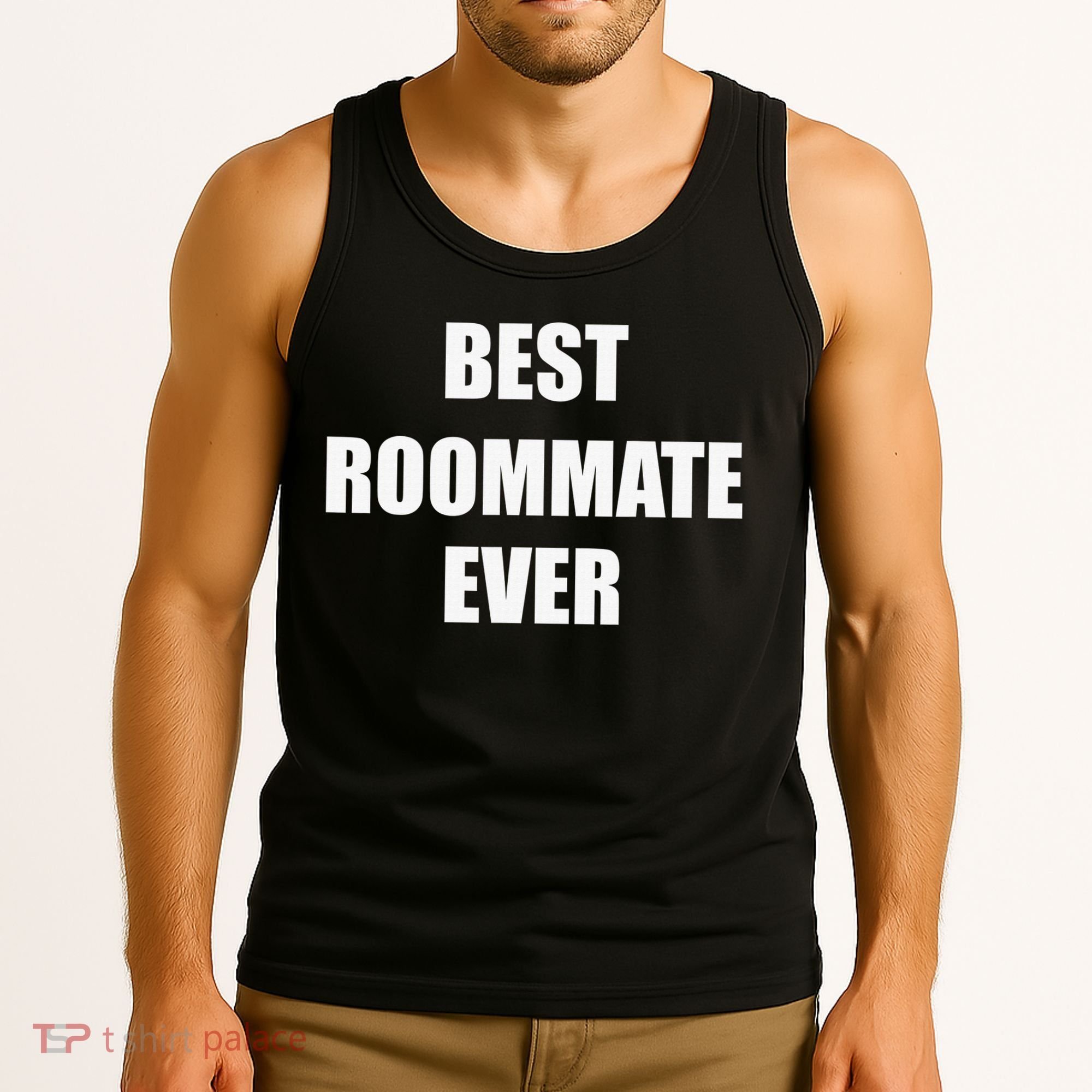 Best Roommate Ever Simple Block Style Tank Top