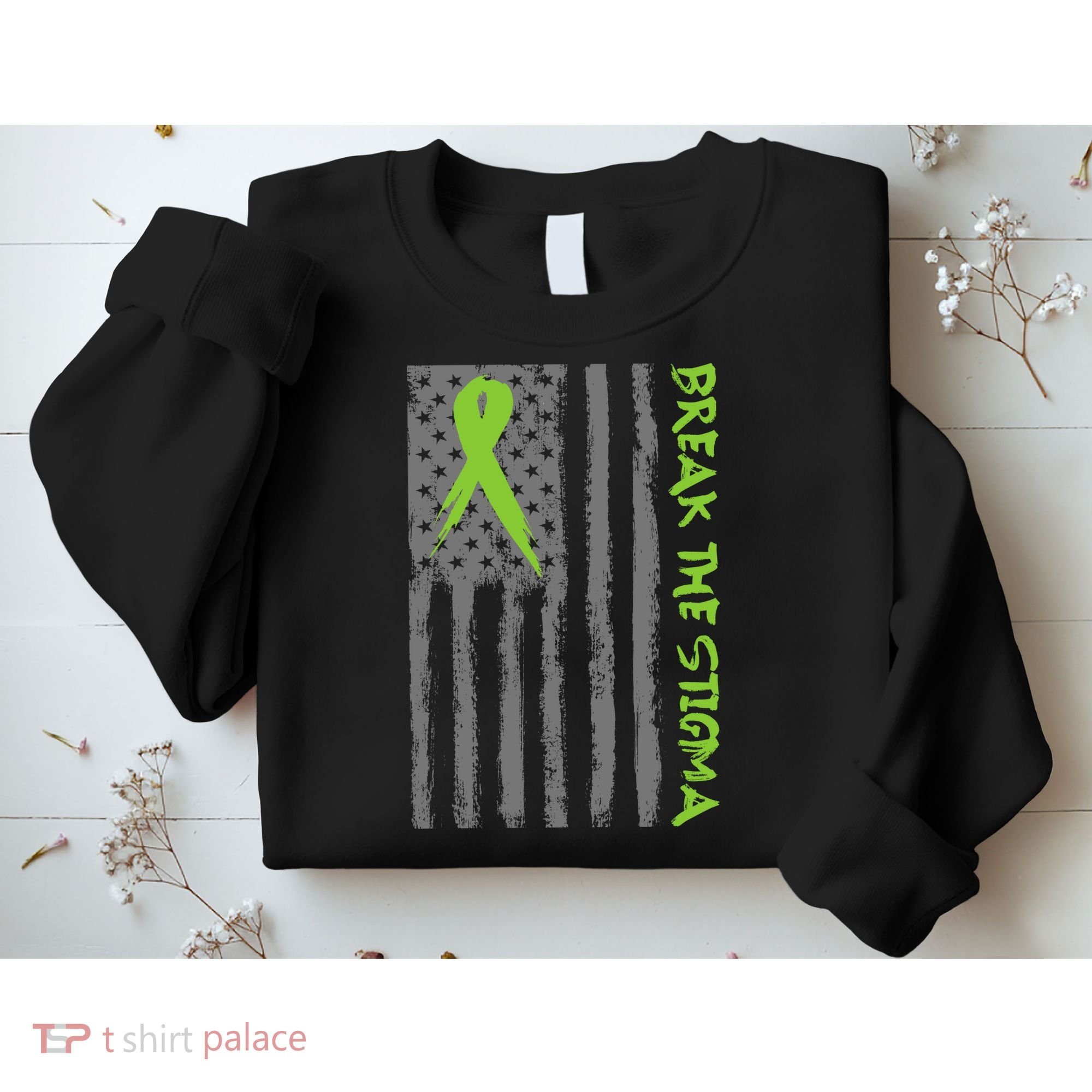 Break The Stigma Ribbon Flag Mental Heath Sweatshirt