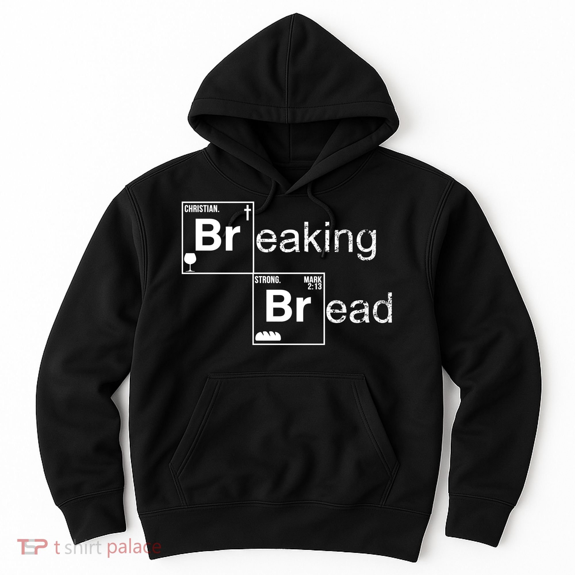 Breaking Bread Christian Faith Hoodie