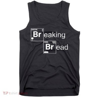 Breaking Bread Christian Faith Tank Top