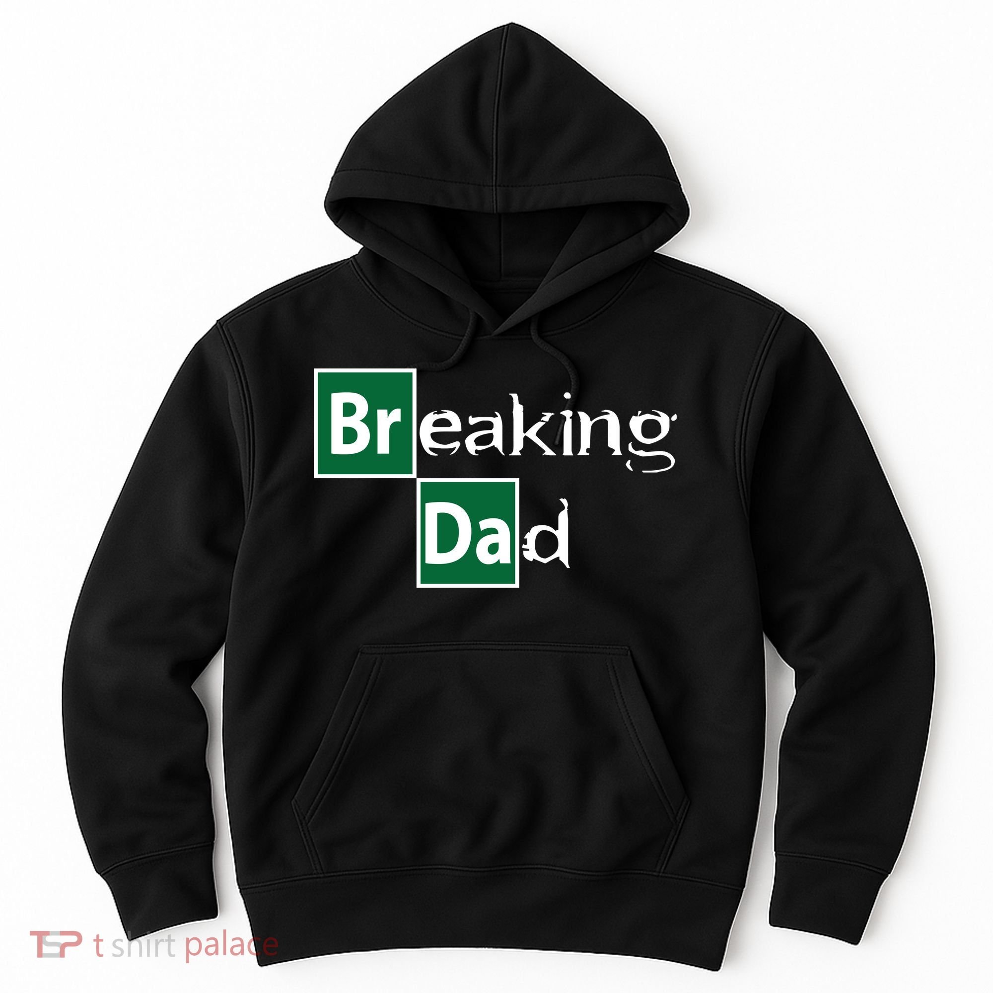 Breaking Dad Hoodie