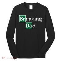 Breaking Dad Long Sleeve Shirt thumb 0