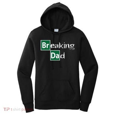 Breaking Dad Women's Hoodie