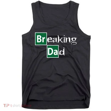 Breaking Dad Tank Top