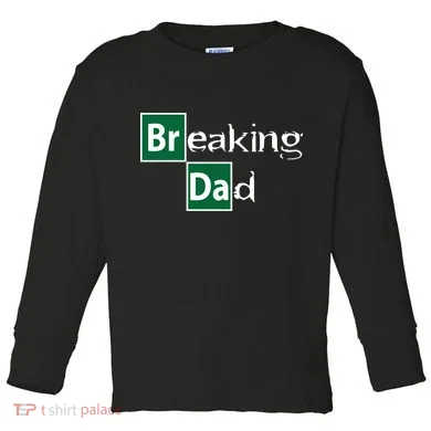 Breaking Dad Toddler Long Sleeve