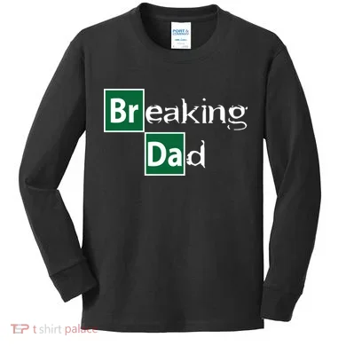 Breaking Dad Kids Long Sleeve Shirt