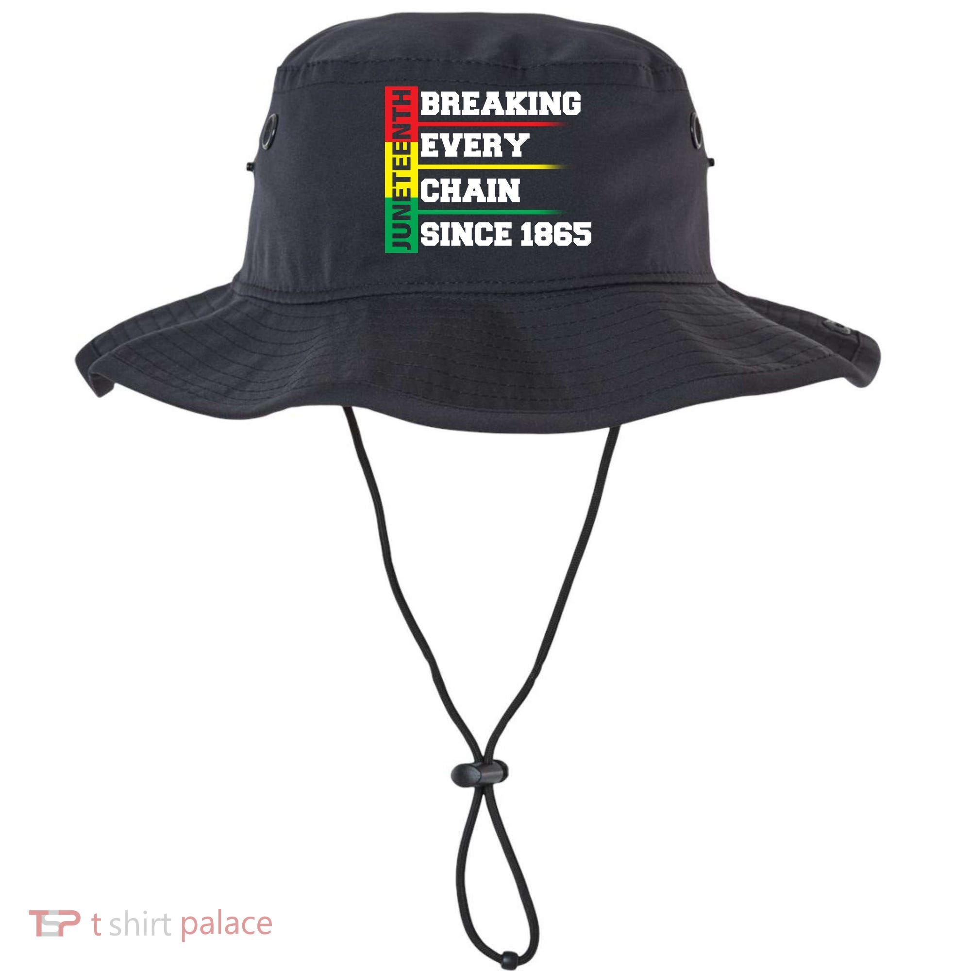 Breaking Every Chain Since 1865 Juneteenth Bucket Hat