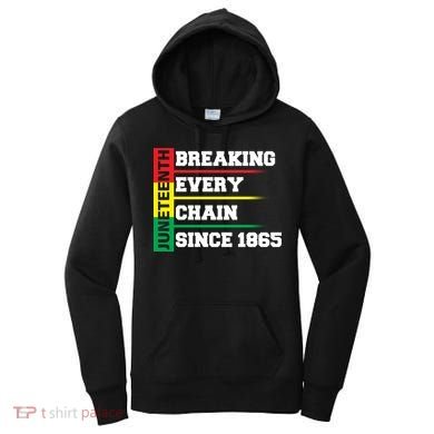 Breaking Every Chain Since 1865 Juneteenth Women's Hoodie