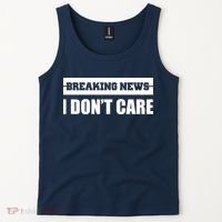 Breaking News I Don't Care Tank Top thumb 2