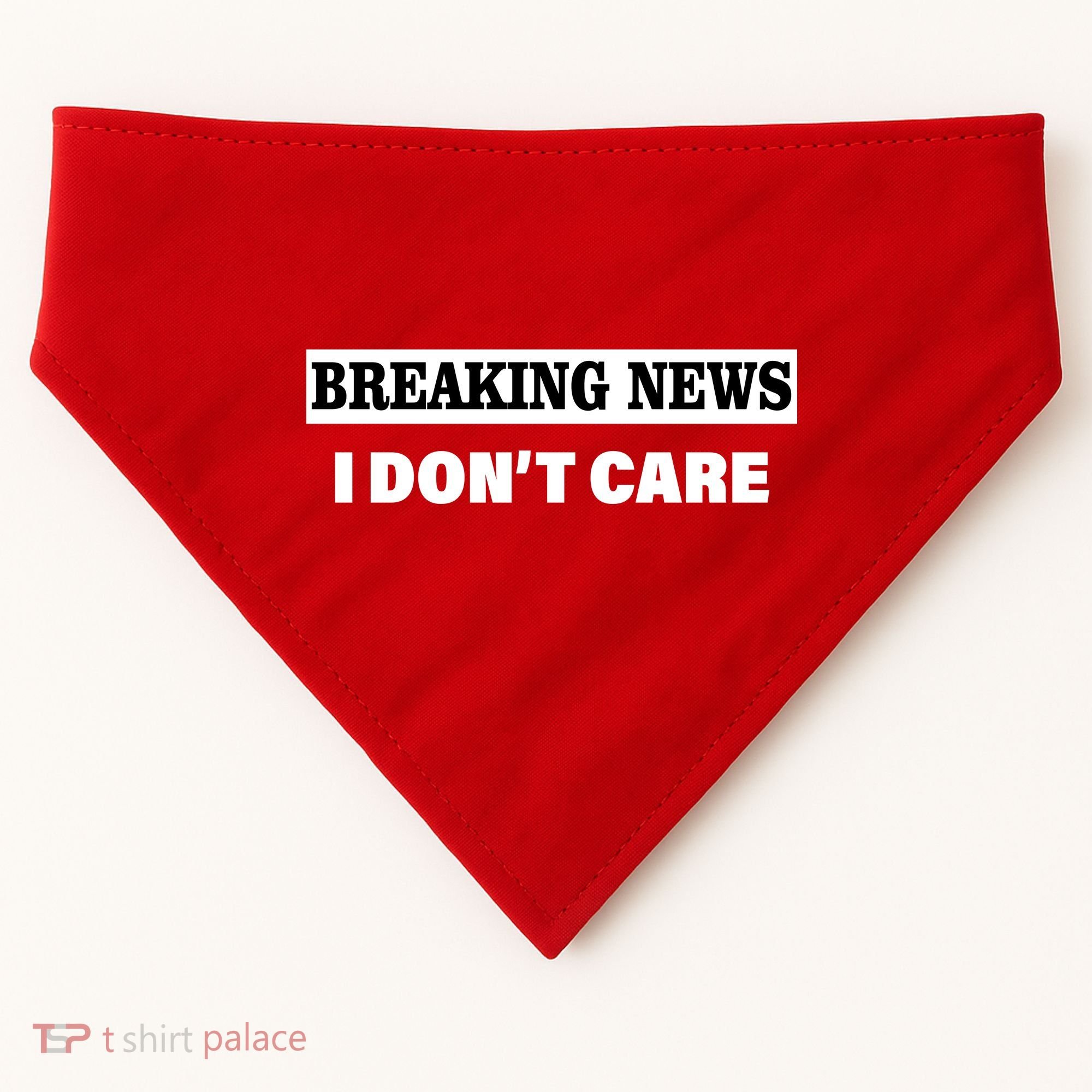 Breaking News I Don't Care Funny Meme USA-Made Doggie Bandana