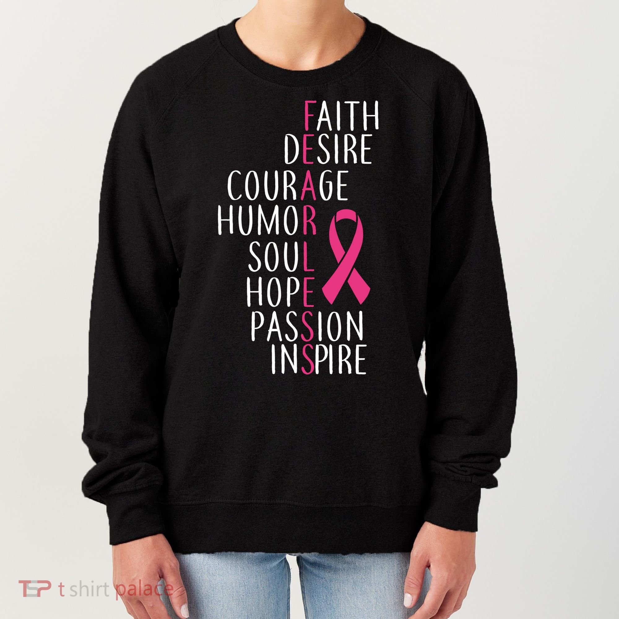 Breast Cancer Awareness Fearless Quote Women's Sweatshirt