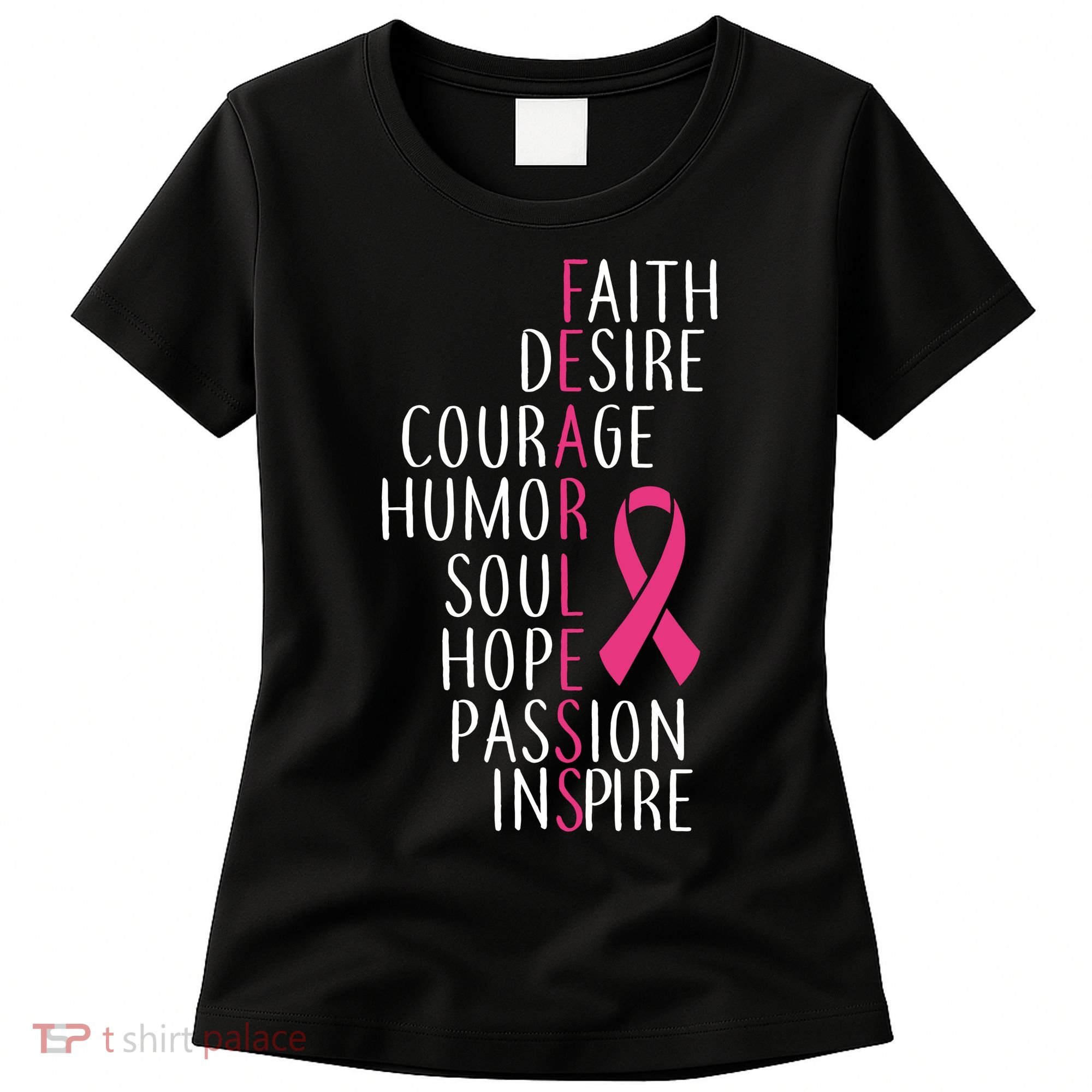 Breast Cancer Awareness Fearless Quote Women's T-Shirt