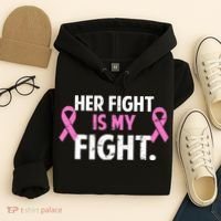 Breast Cancer Awareness Her Fight Is My Fight Hoodie thumb 4