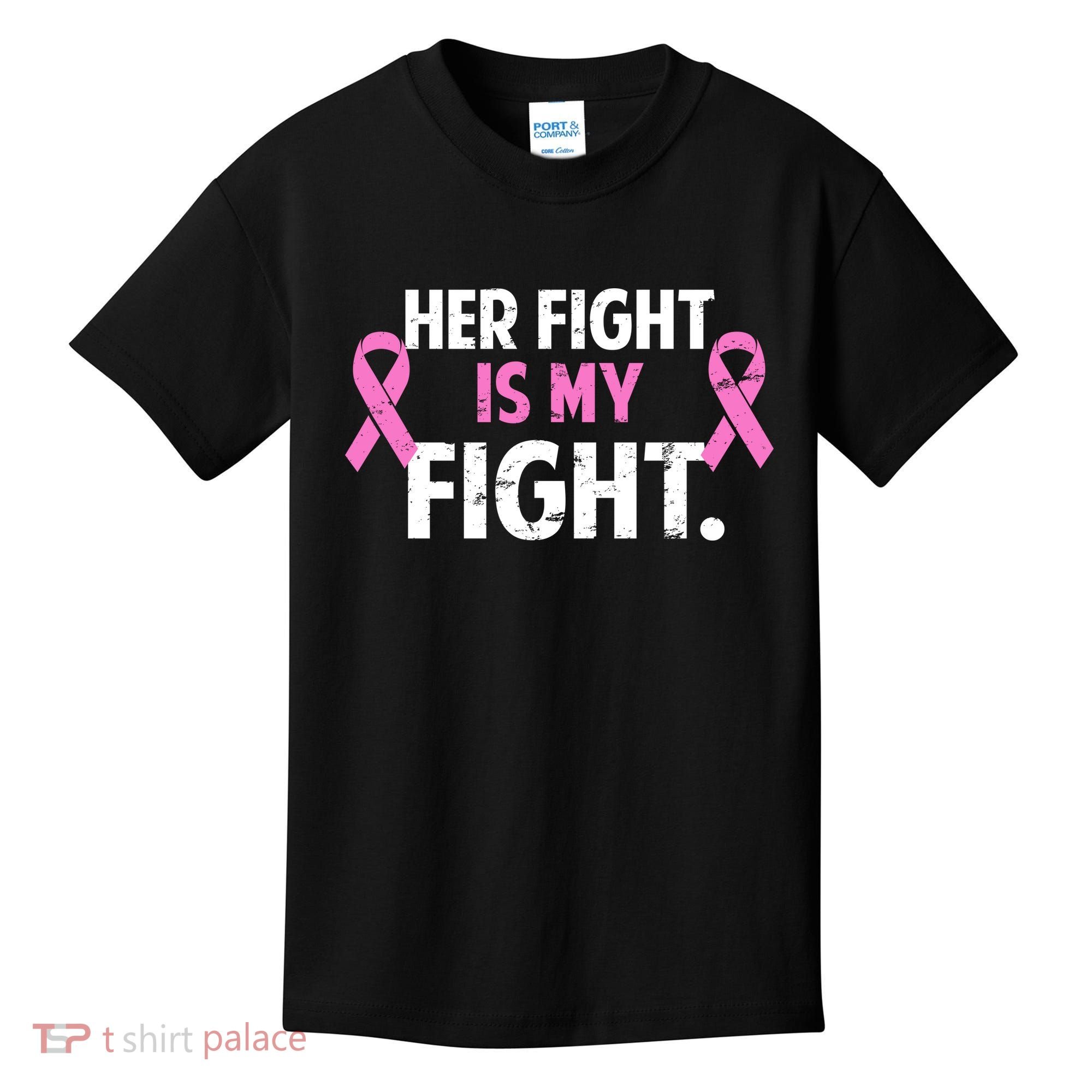 Breast Cancer Awareness Her Fight Is My Fight Kids T-Shirt
