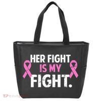 Breast Cancer Awareness Her Fight Is My Fight Tote Bag thumb 0