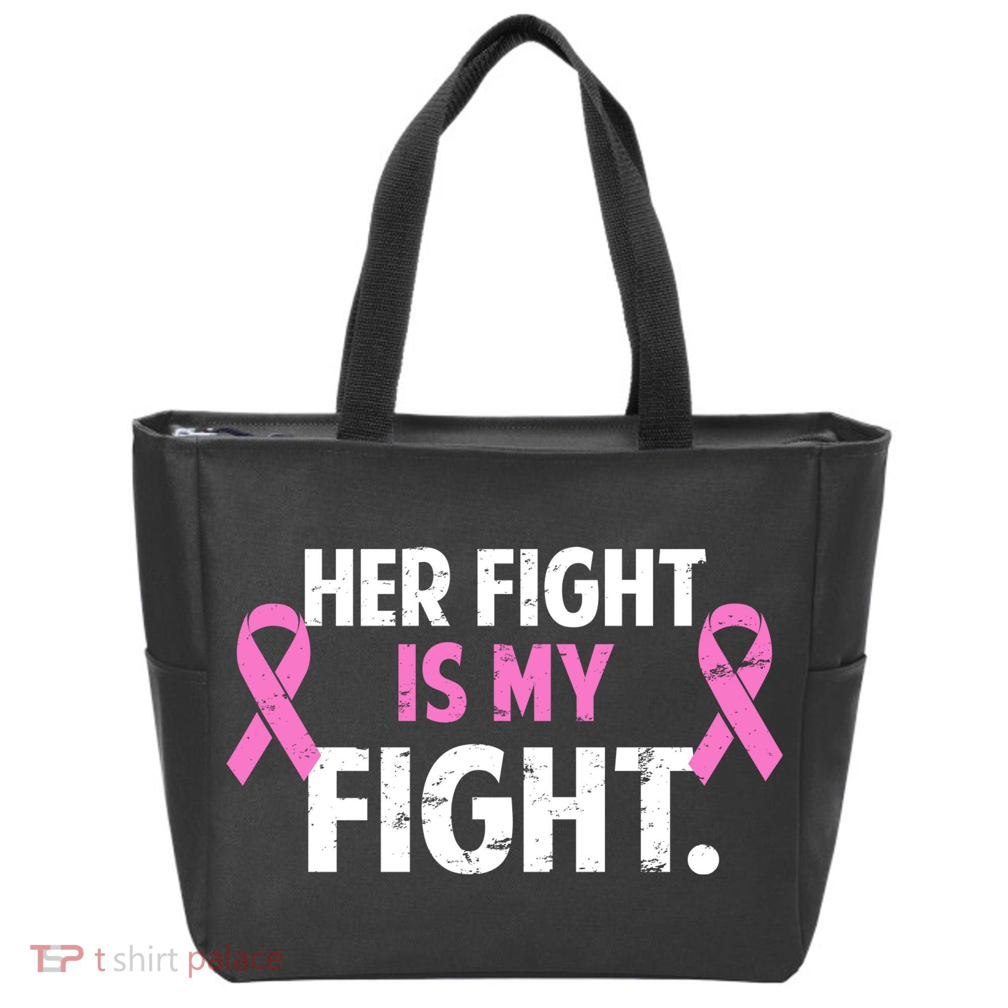 Breast Cancer Awareness Her Fight Is My Fight Tote Bag