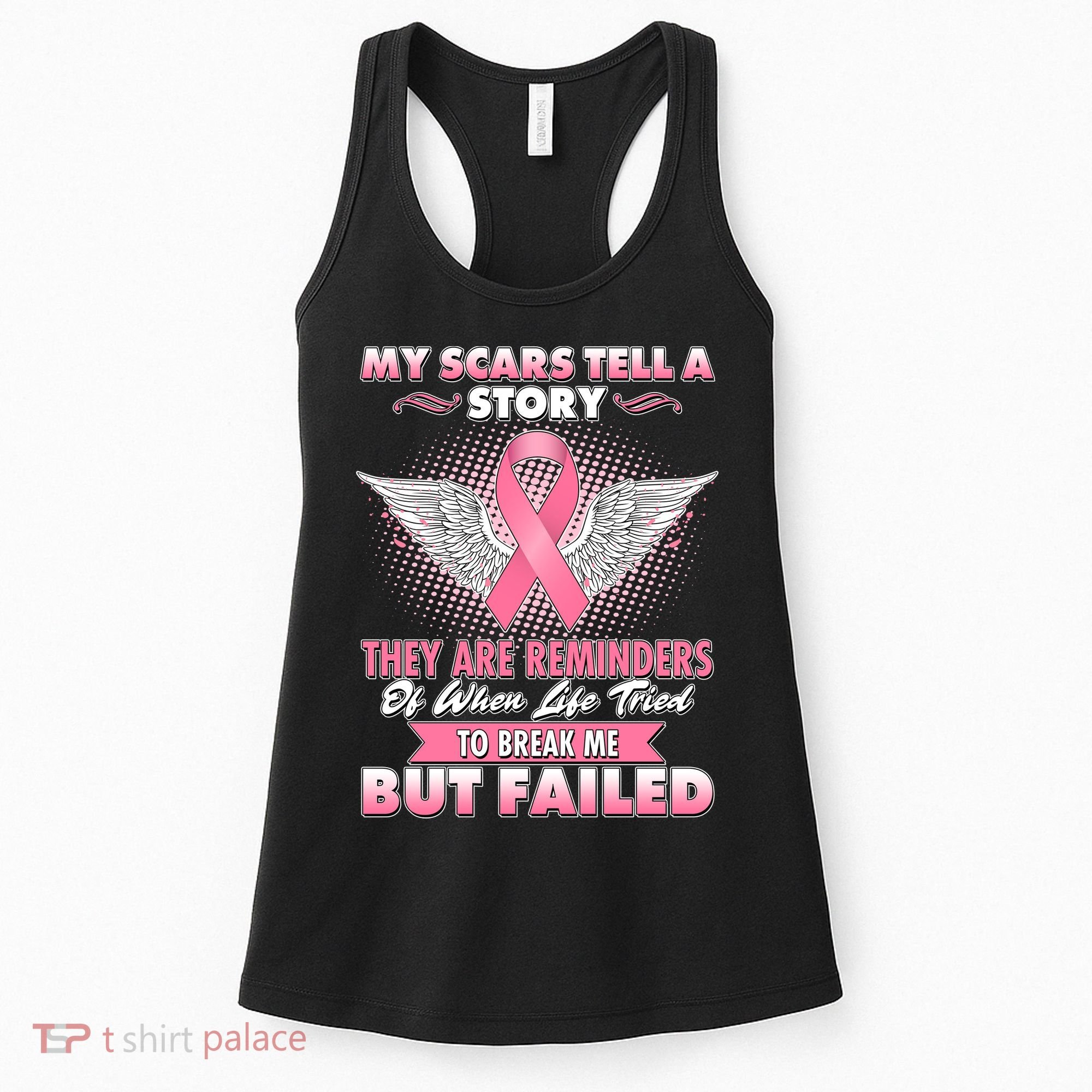 Breast Cancer Awareness My Scars Tell A Story Women's Tank Top