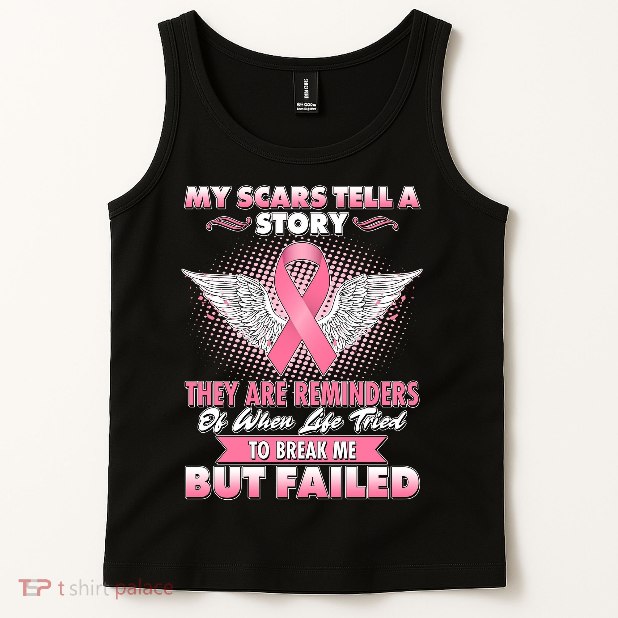 Breast Cancer Awareness My Scars Tell A Story Tank Top