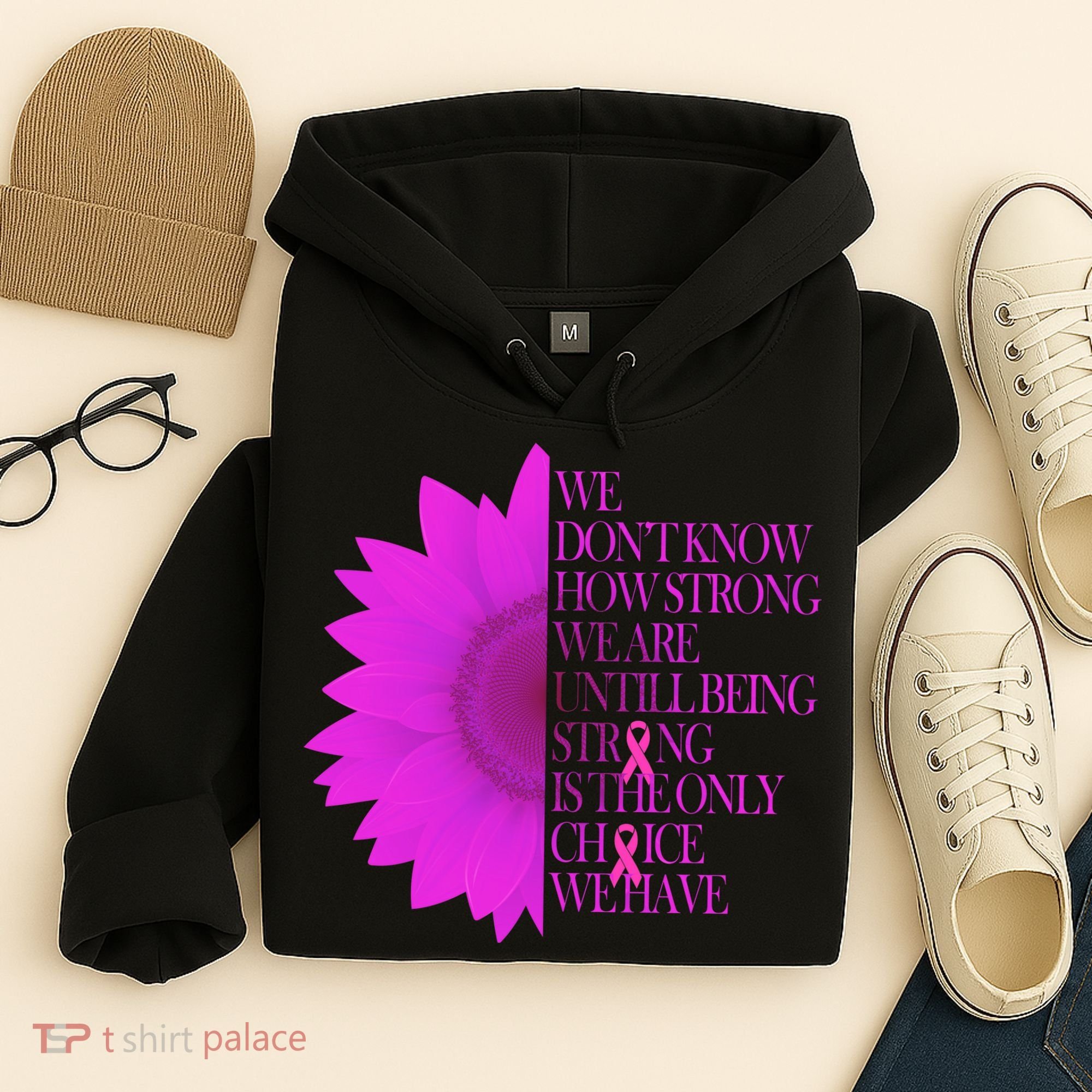 Breast Cancer Awareness Sunflower Quote Hoodie