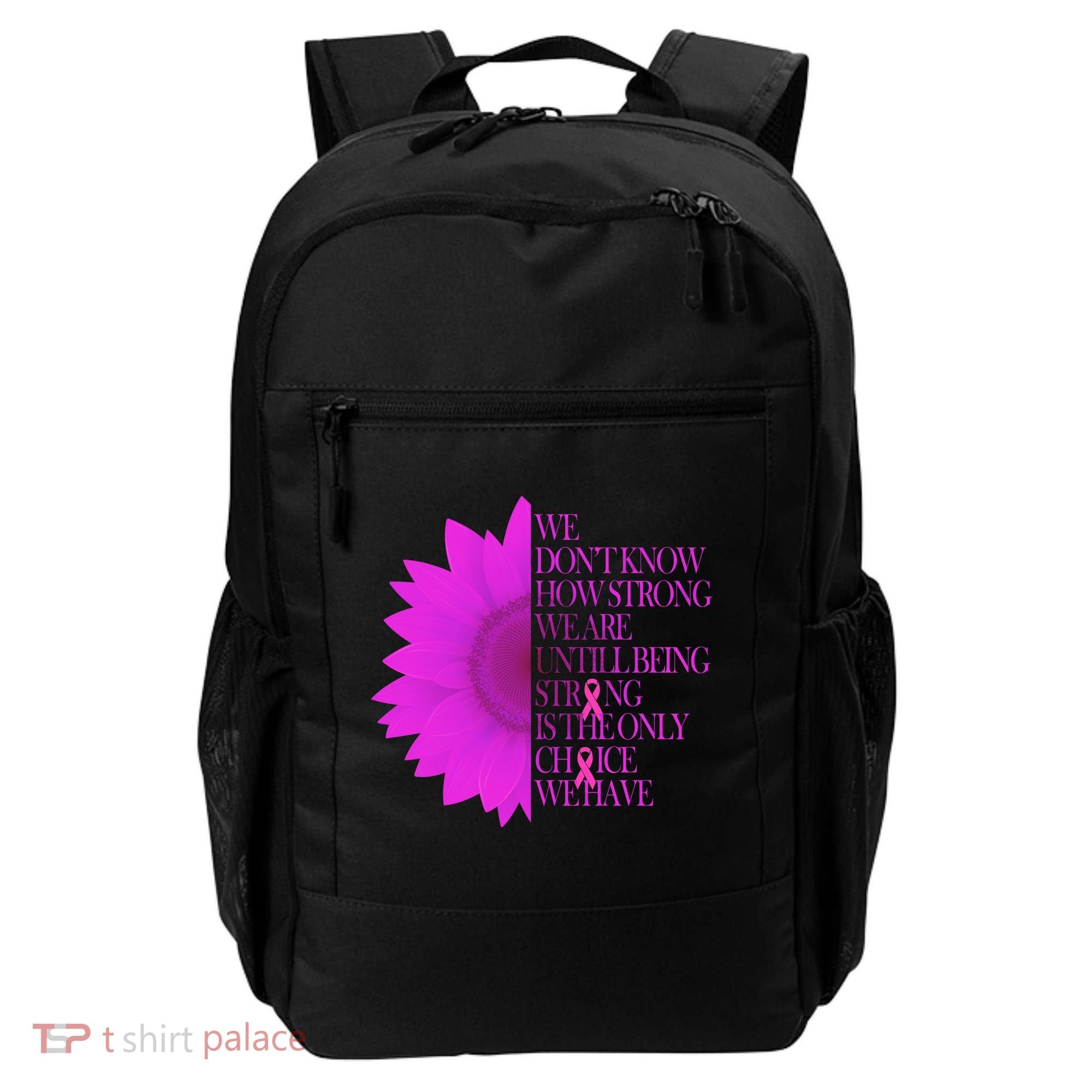 Breast Cancer Awareness Sunflower Quote Backpack