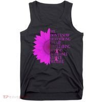 Breast Cancer Awareness Sunflower Quote Tank Top thumb 0