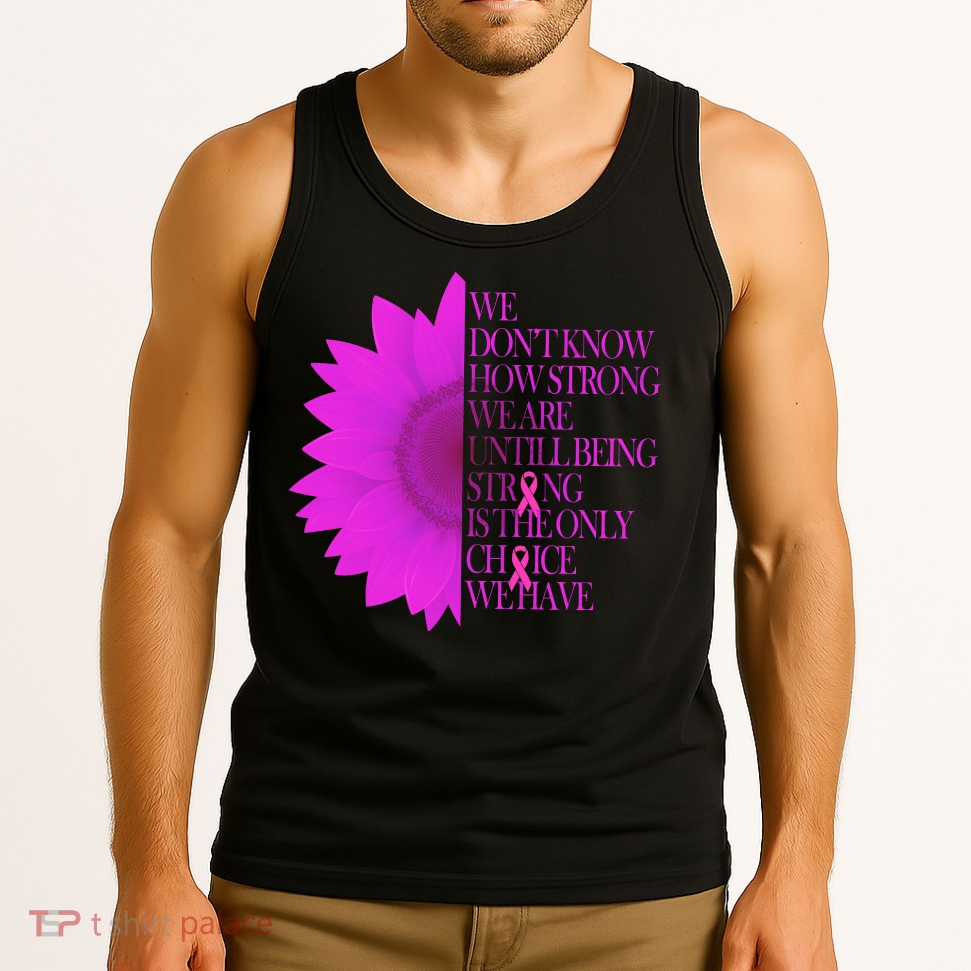 Breast Cancer Awareness Sunflower Quote Tank Top