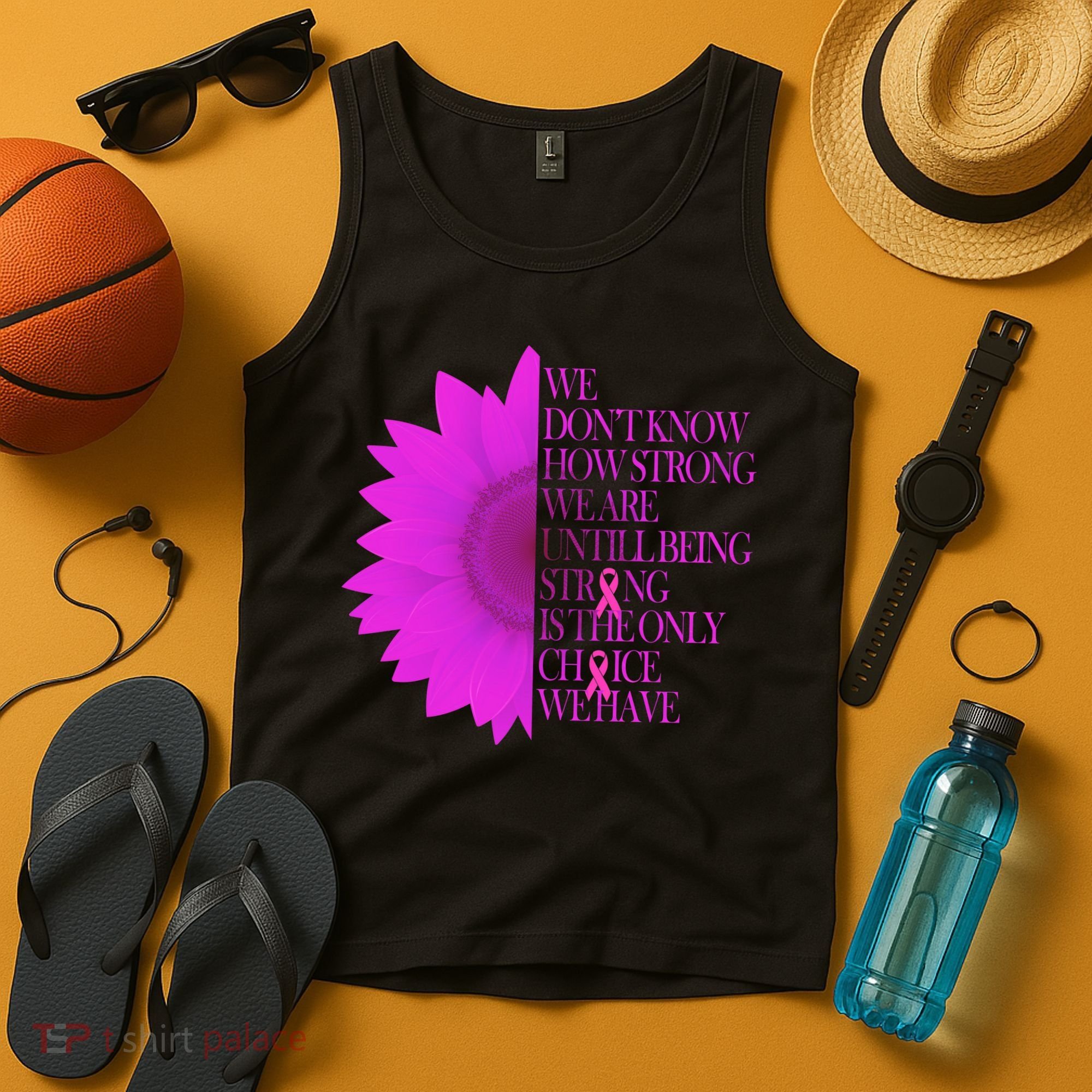 Breast Cancer Awareness Sunflower Quote Tank Top
