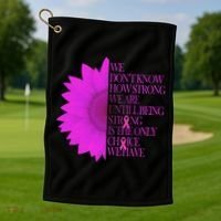 Breast Cancer Awareness Sunflower Quote Golf Towel thumb 1