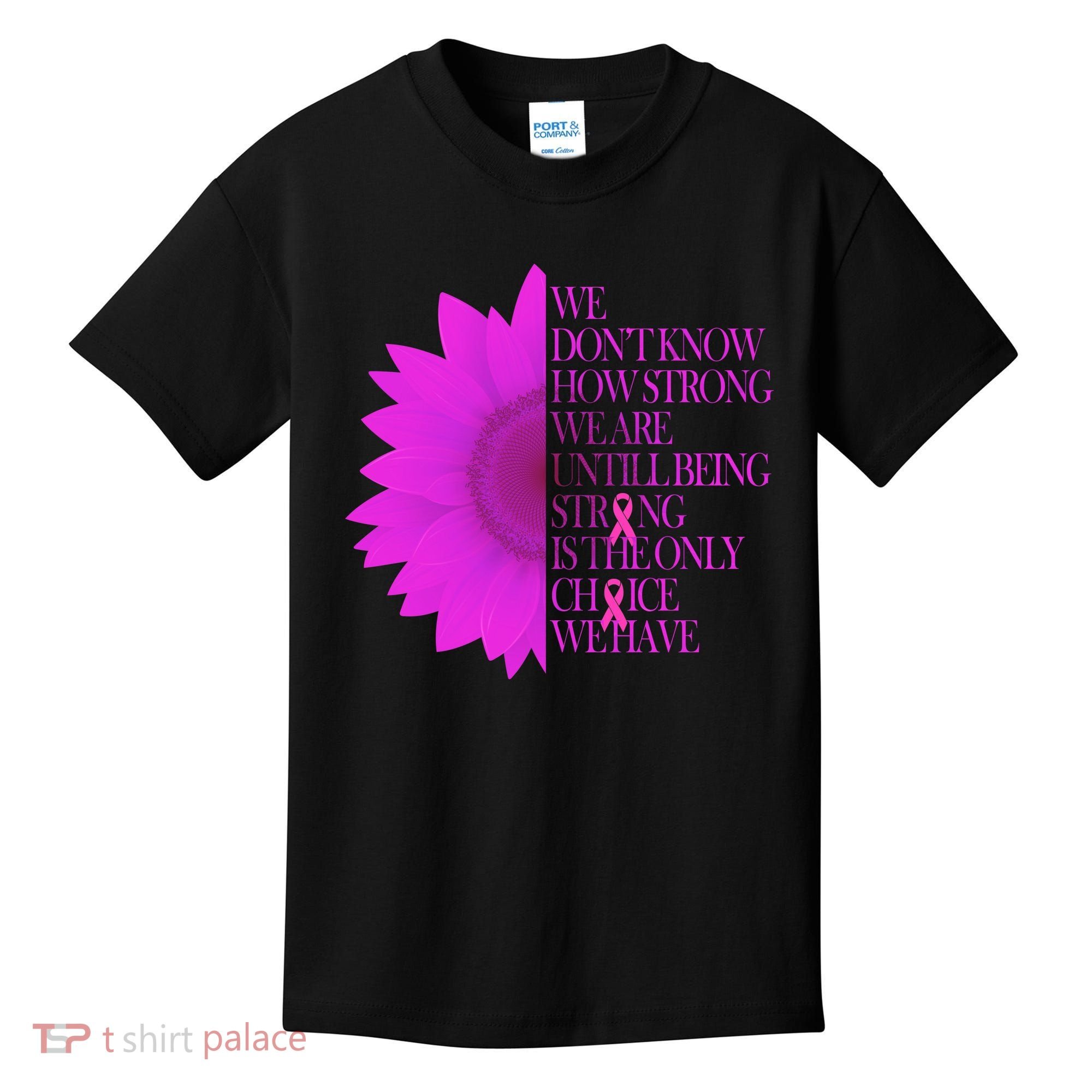 Breast Cancer Awareness Sunflower Quote Kids T-Shirt