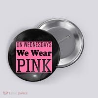 Breast Cancer Awareness Wednesdays We Wear Pink Button thumb 0