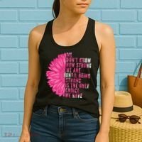 Breast Cancer Being Strong Is The Only Thing We Have Women's Tank Top thumb 2
