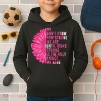 Breast Cancer Being Strong Is The Only Thing We Have Kids Hoodie thumb 2